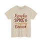 Pumpkin Spice & Everything Nice Unisex Heavy Cotton Tee