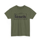 Coffee Teach Repeat Unisex Heavy Cotton Tee