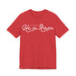 He Is Risen. Unisex Jersey Short Sleeve Tee