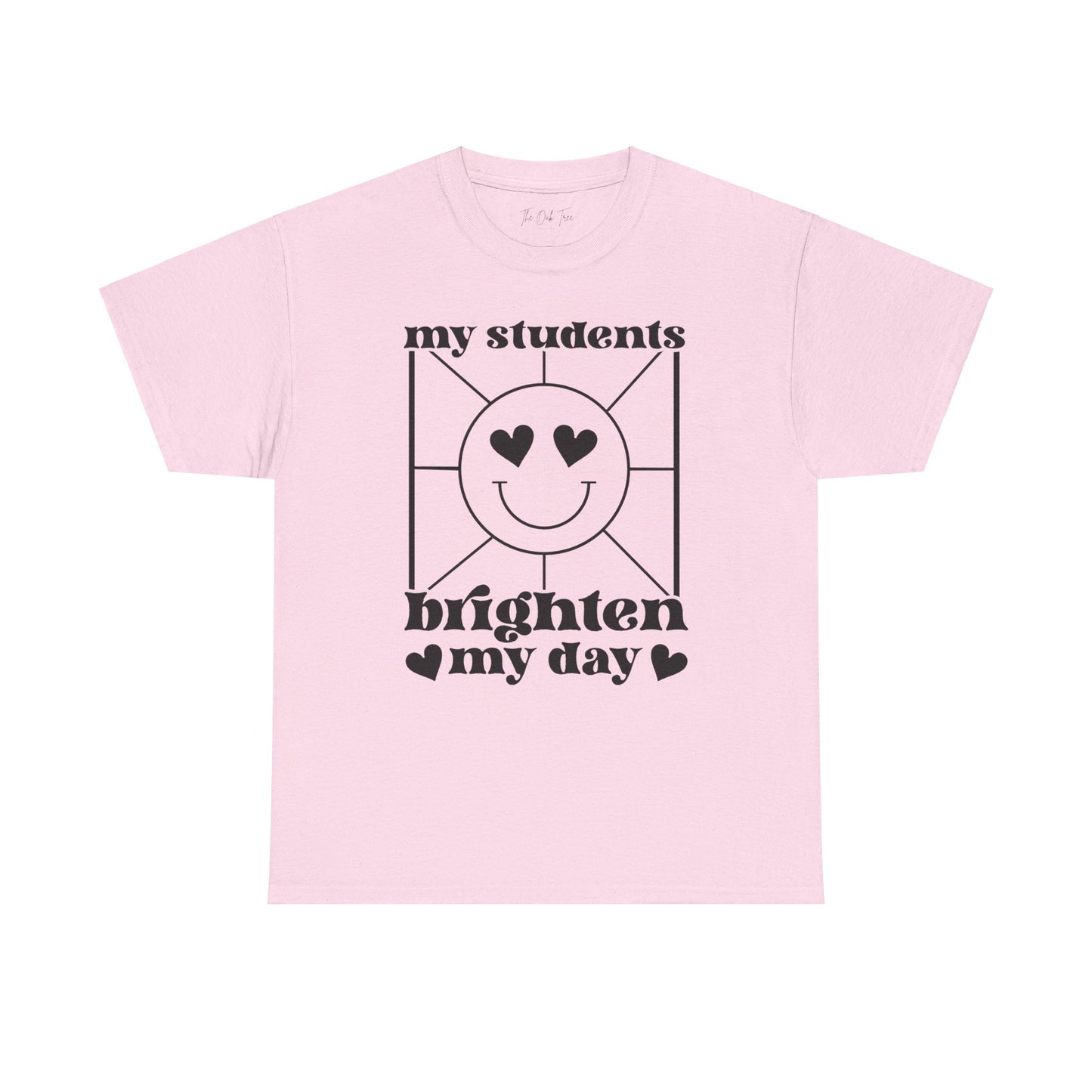My Students Brighten My Day Unisex Heavy Cotton Tee