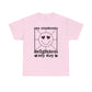 My Students Brighten My Day Unisex Heavy Cotton Tee