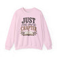 Just One More Chapter Sweatshirt — Cozy Book Lover Crewneck