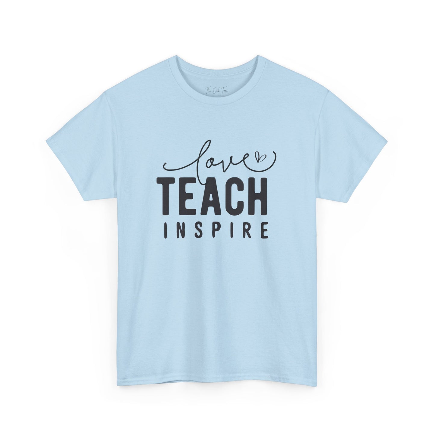 Love Teach Inspire Tee Unisex Heavy Cotton Tee