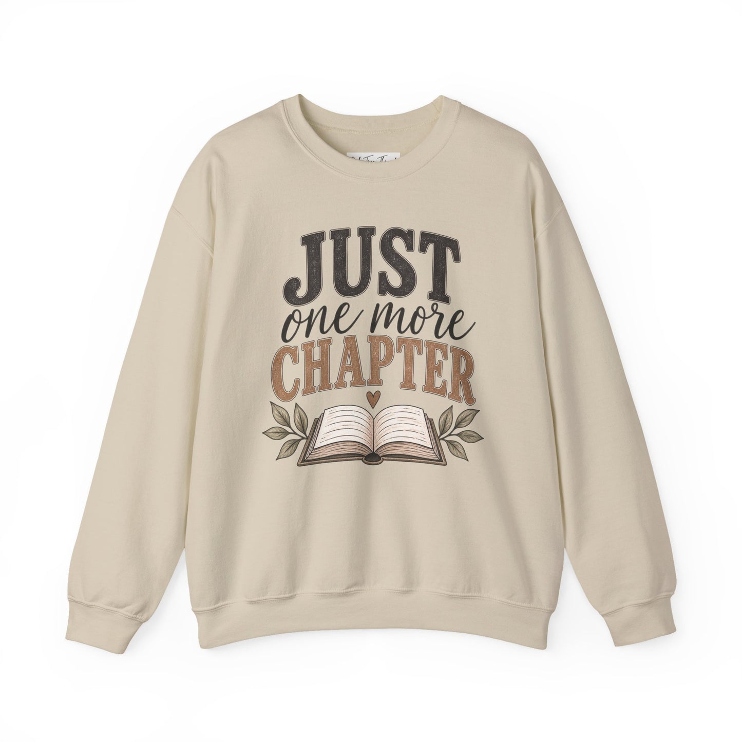Just One More Chapter Sweatshirt — Cozy Book Lover Crewneck