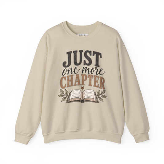 Just One More Chapter Sweatshirt — Cozy Book Lover Crewneck