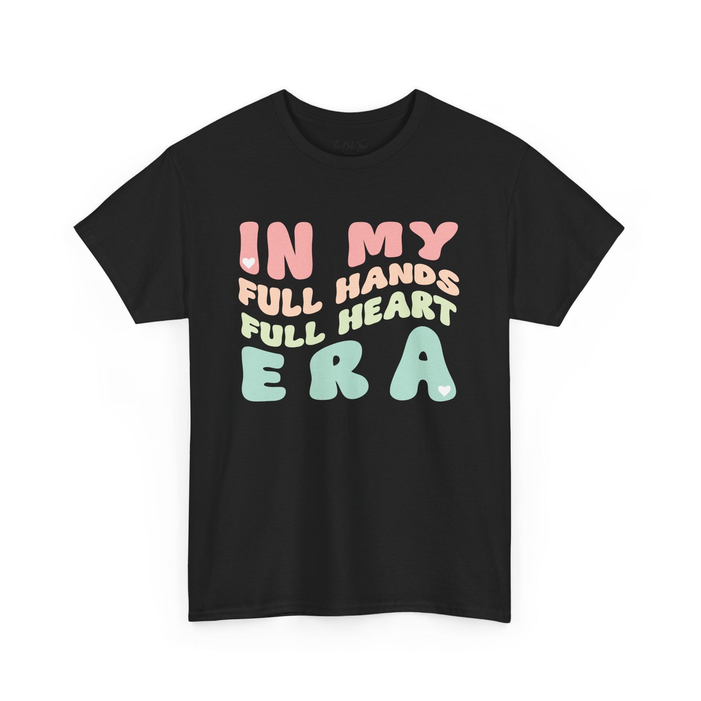 In My Full Hands Full Heart Era Unisex Heavy Cotton Tee