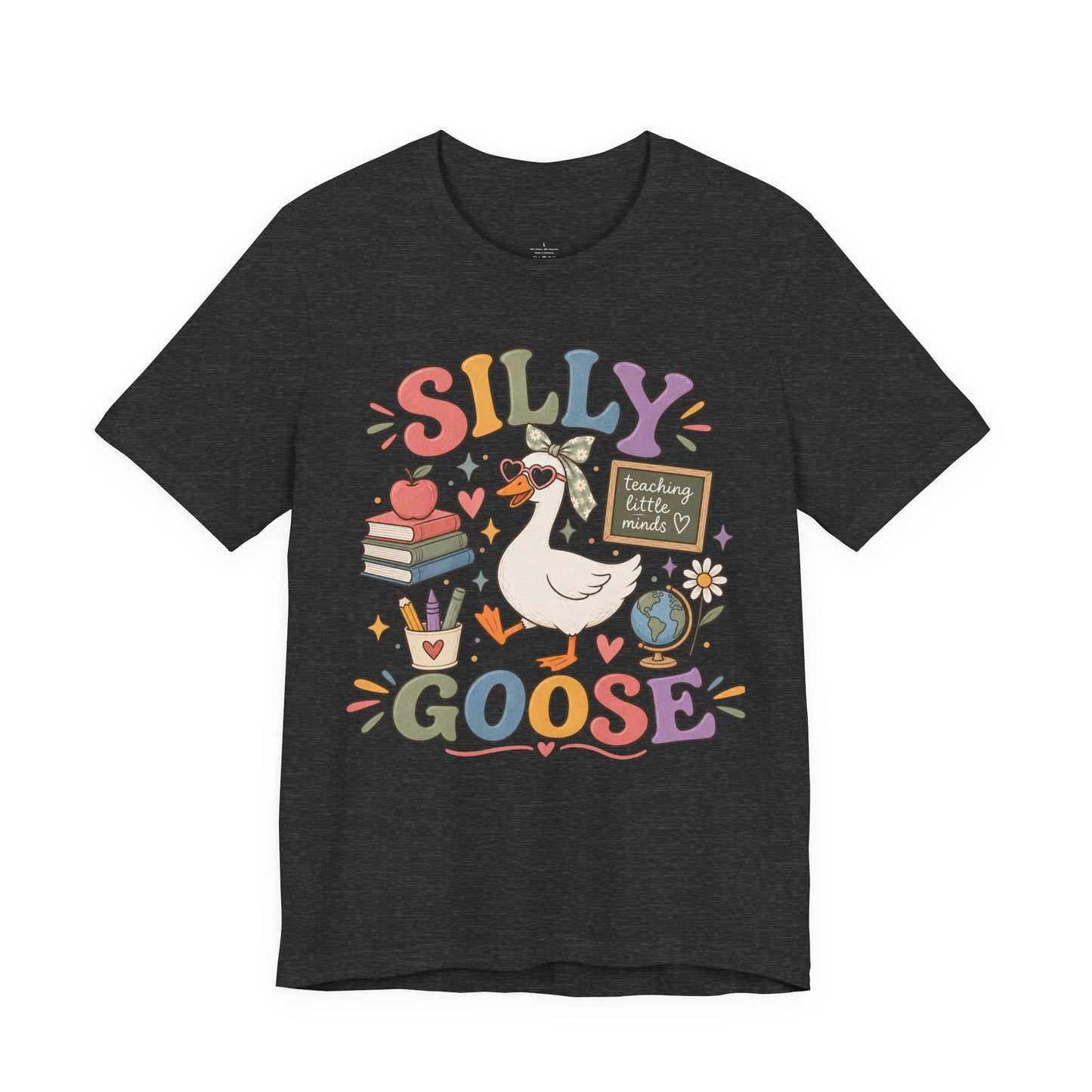 Silly Goose Teacher Tee