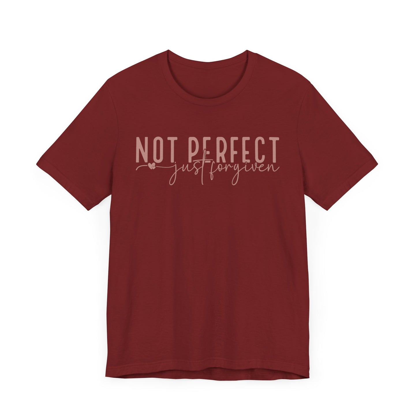 Not Perfect, Just Forgiven Unisex Jersey Short Sleeve Tee