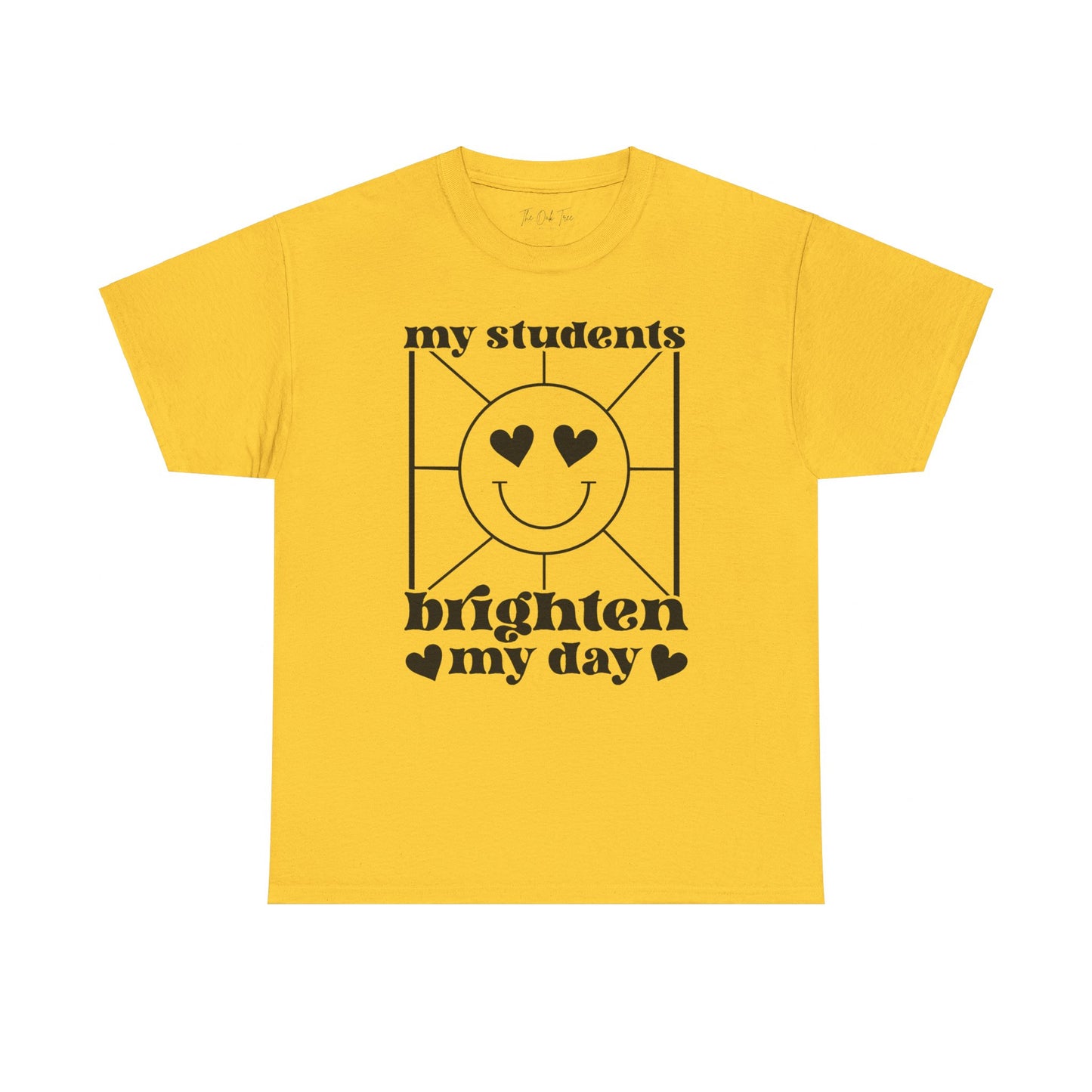 My Students Brighten My Day Unisex Heavy Cotton Tee