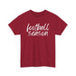 Football Season- White Text Tee
