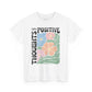 Grow Positive Thoughts Unisex Heavy Cotton Tee