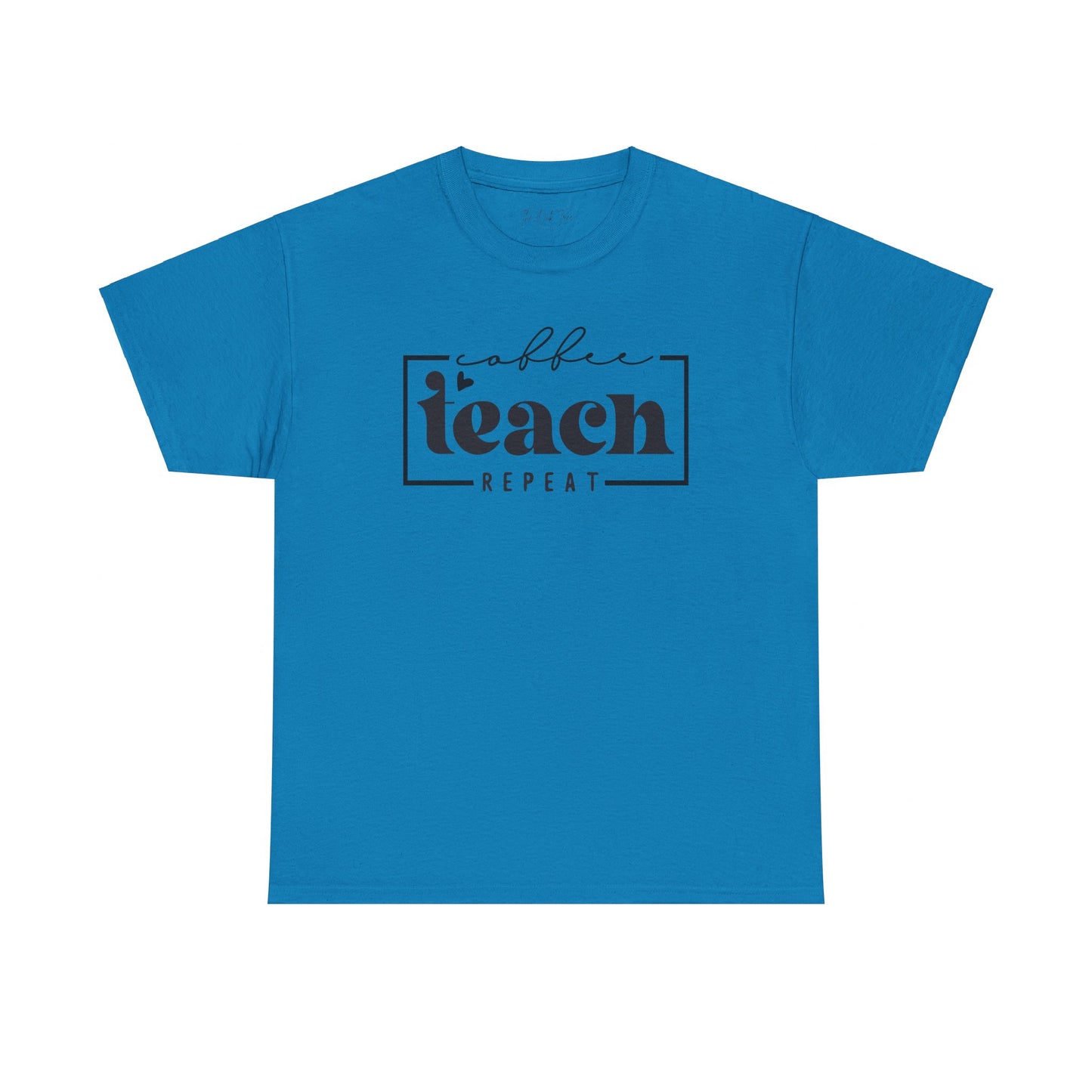 Coffee Teach Repeat Unisex Heavy Cotton Tee