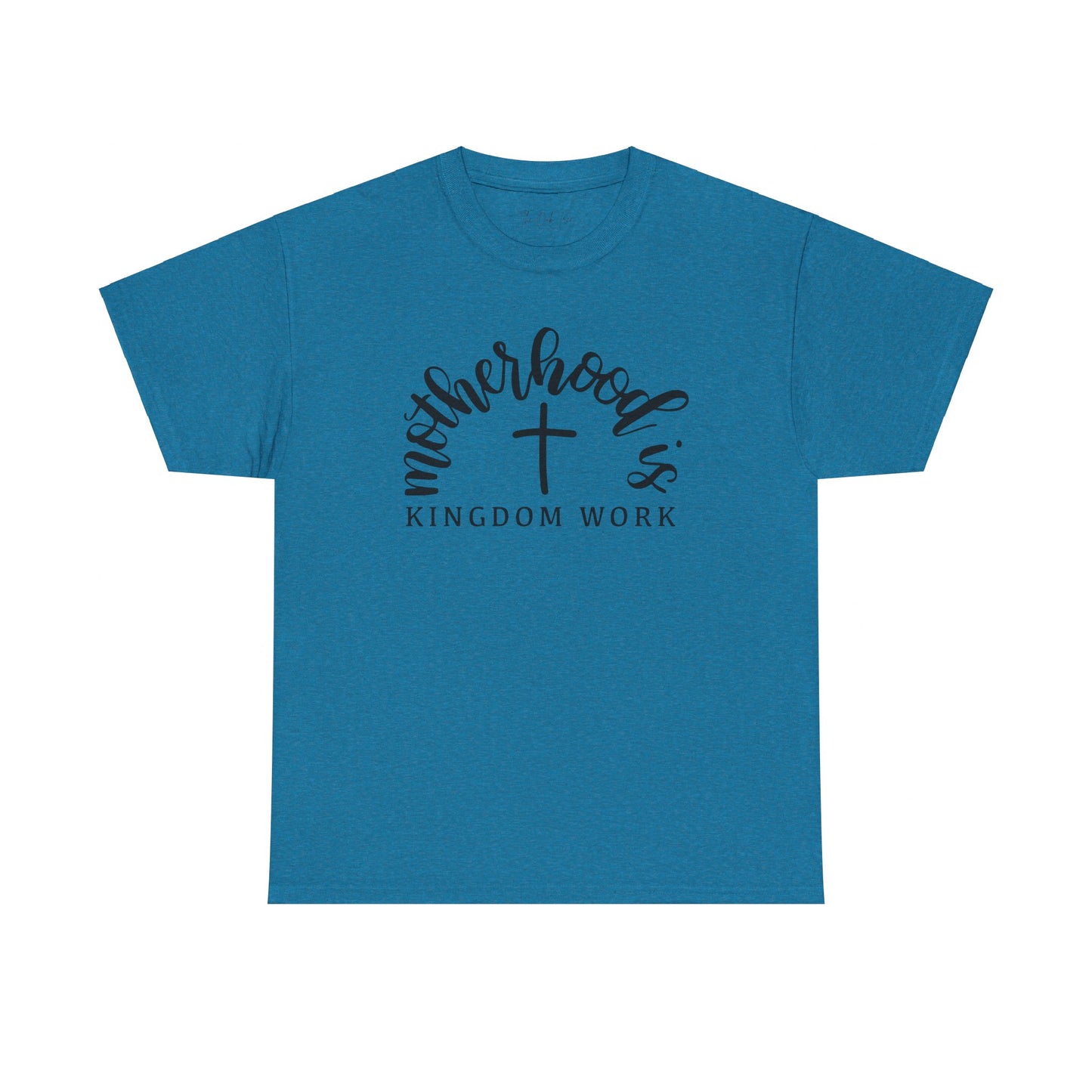 Motherhood is Kingdom Work Unisex Heavy Cotton Tee