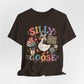 Silly Goose Teacher Tee