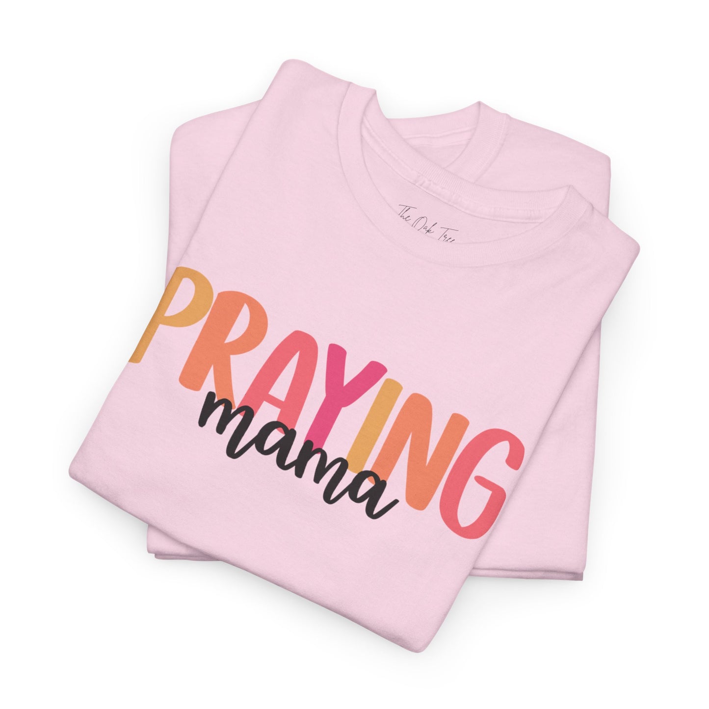 Praying Mama 2 Unisex Heavy Cotton Tee