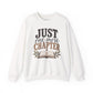 Just One More Chapter Sweatshirt — Cozy Book Lover Crewneck