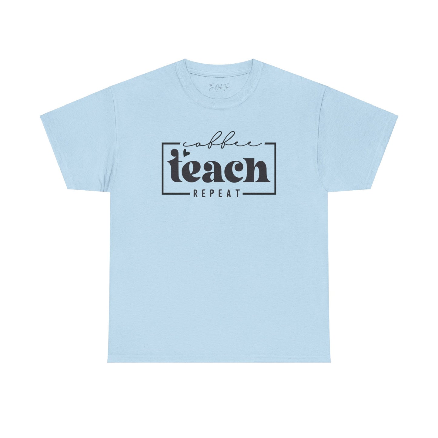Coffee Teach Repeat Unisex Heavy Cotton Tee