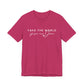 Take The World Give Me Jesus Unisex Jersey Short Sleeve Tee