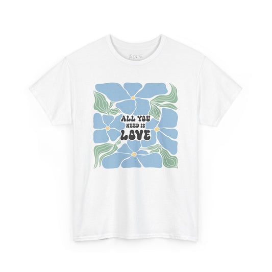 All You Need Is Love Unisex Heavy Cotton Tee