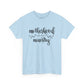 Motherhood is My Ministry 2 Unisex Heavy Cotton Tee