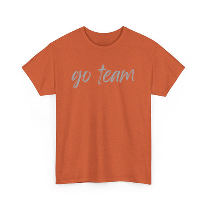 Go Team- Grey Text Tee