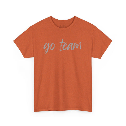 Go Team- Grey Text Tee