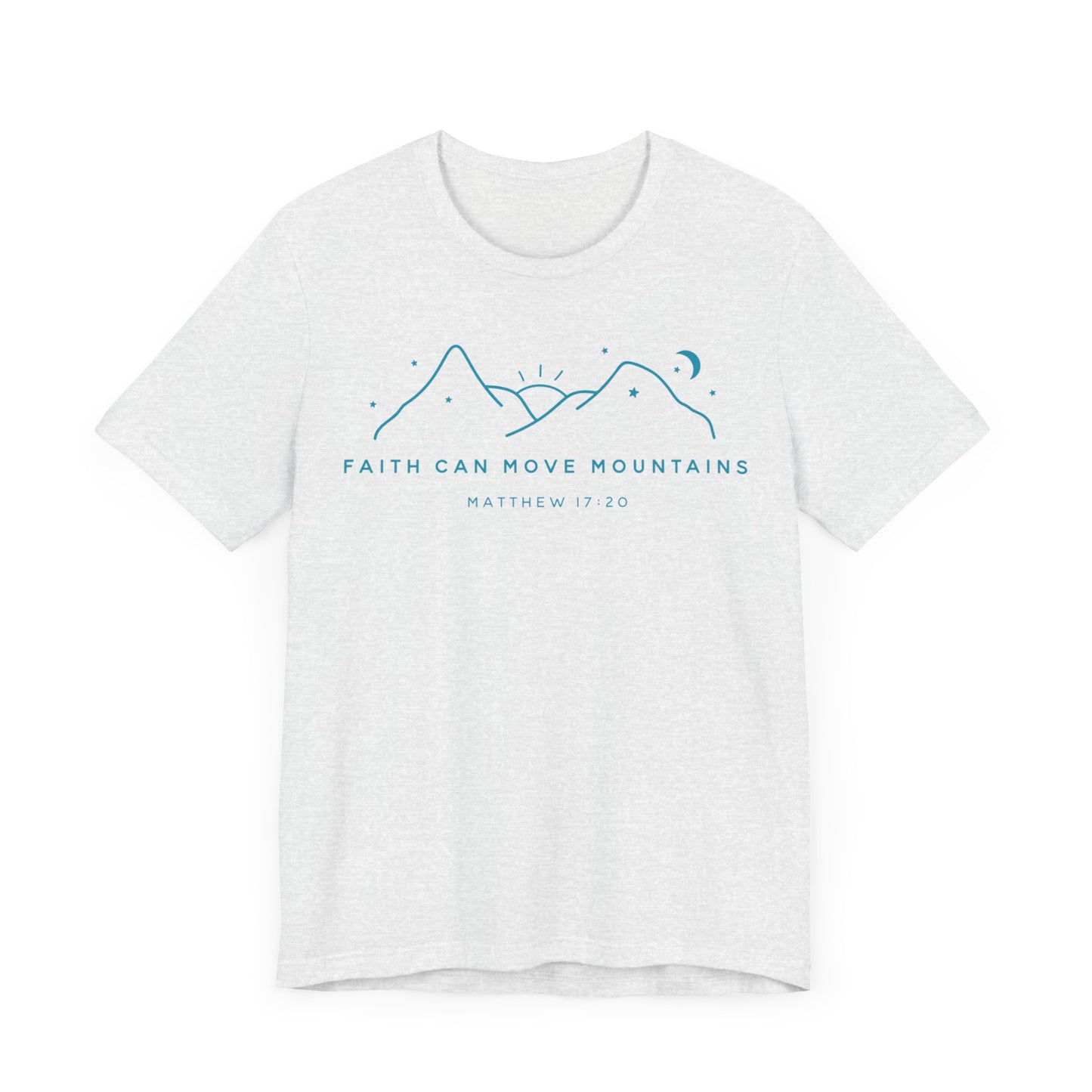Faith Can Move Mountains Unisex Jersey Short Sleeve Tee