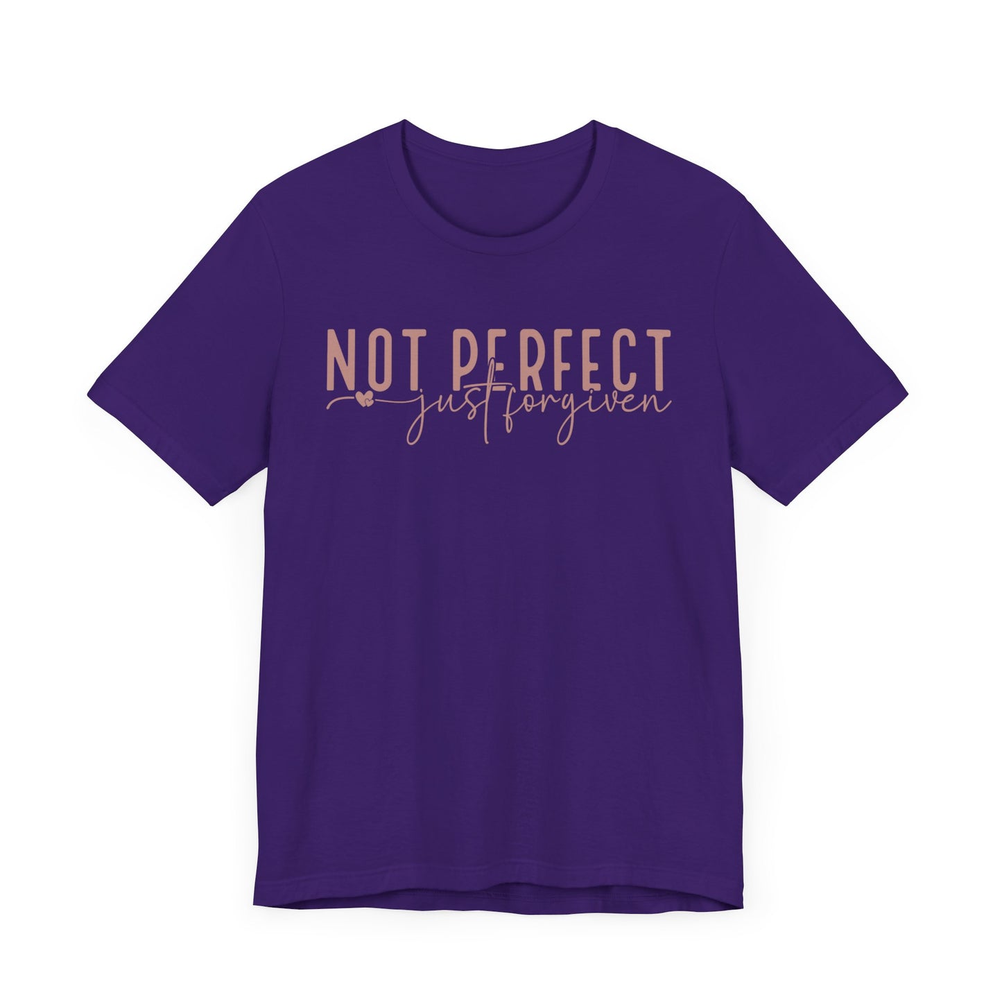 Not Perfect, Just Forgiven Unisex Jersey Short Sleeve Tee