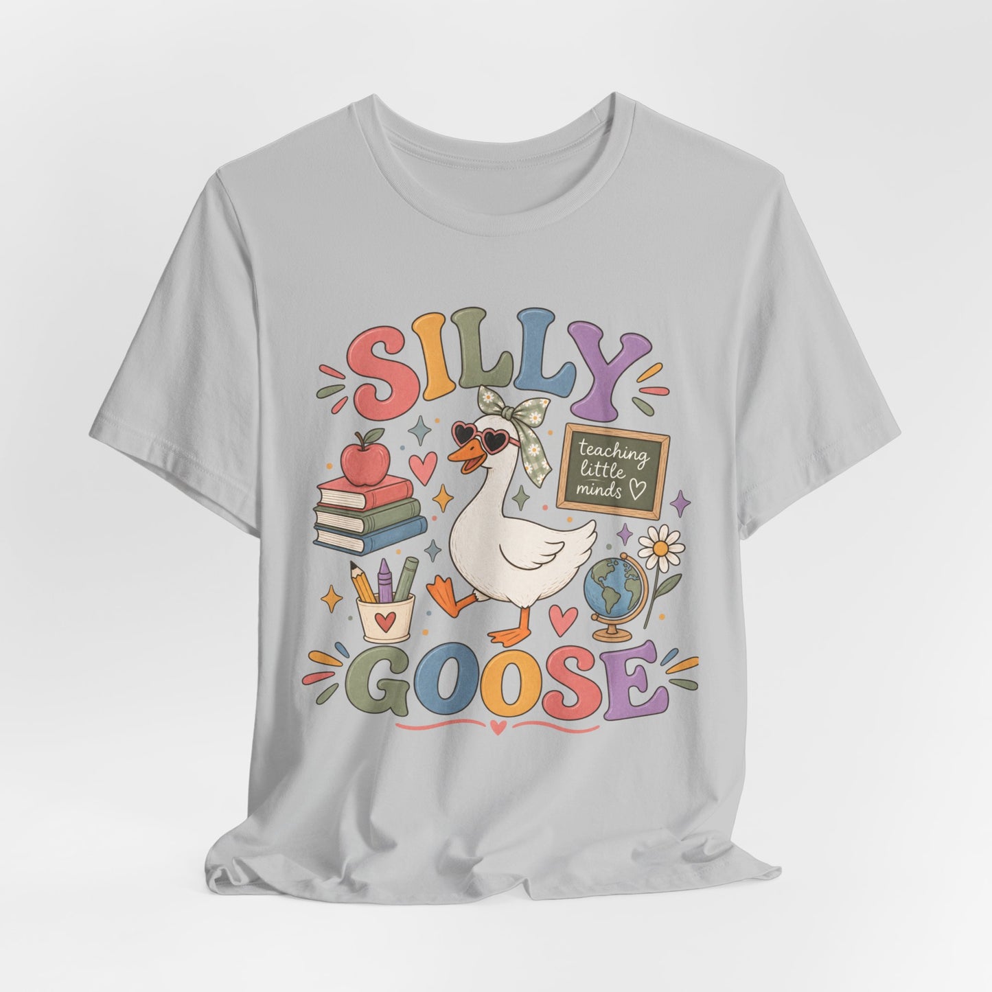 Silly Goose Teacher Tee