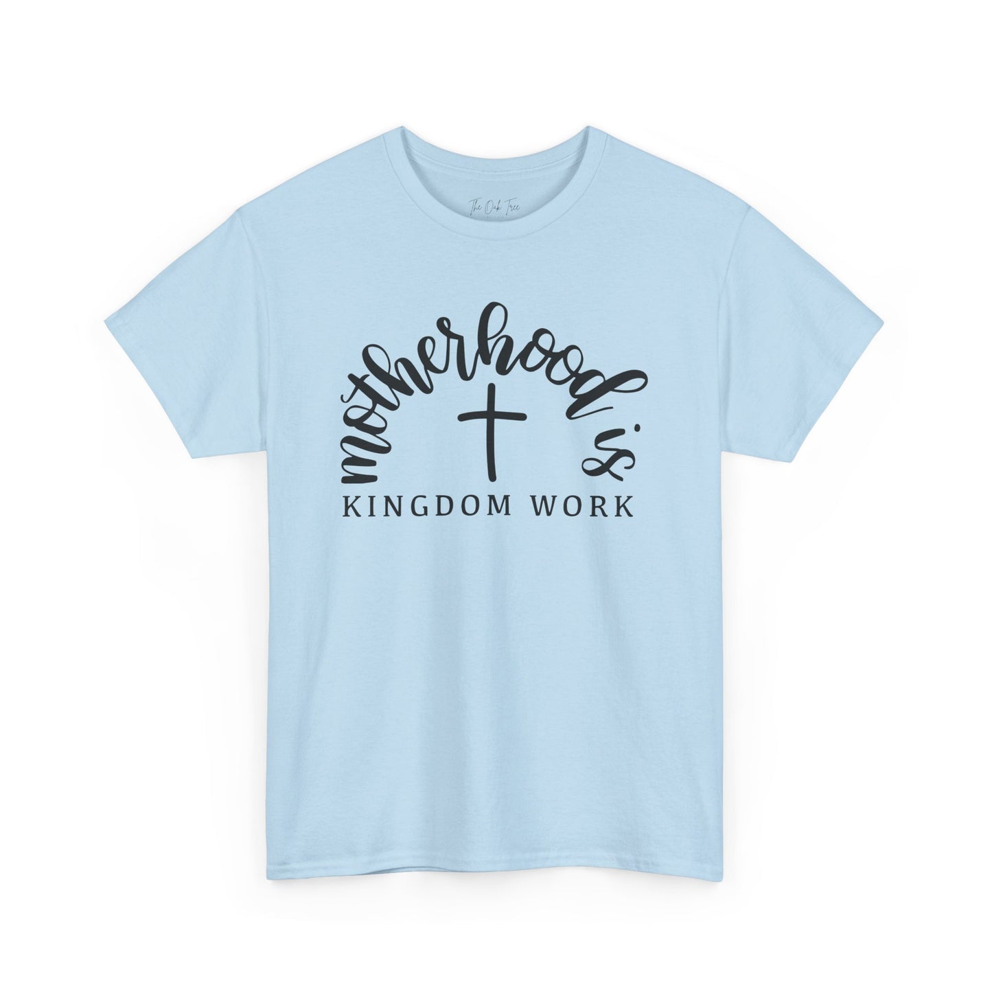 Motherhood is Kingdom Work Unisex Heavy Cotton Tee