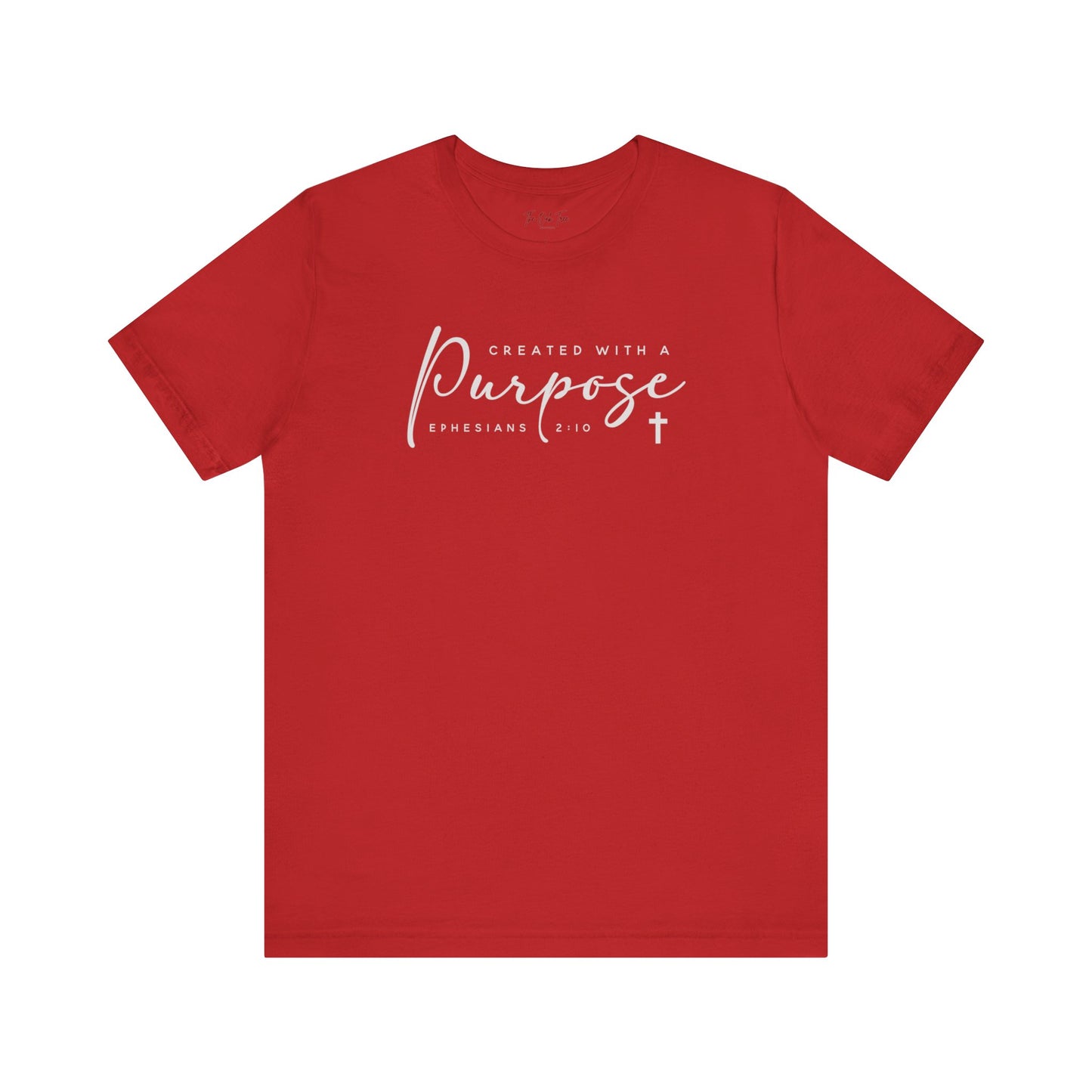 Created With a Purpose Unisex Jersey Short Sleeve Tee