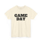 Game Day- Black Text Tee