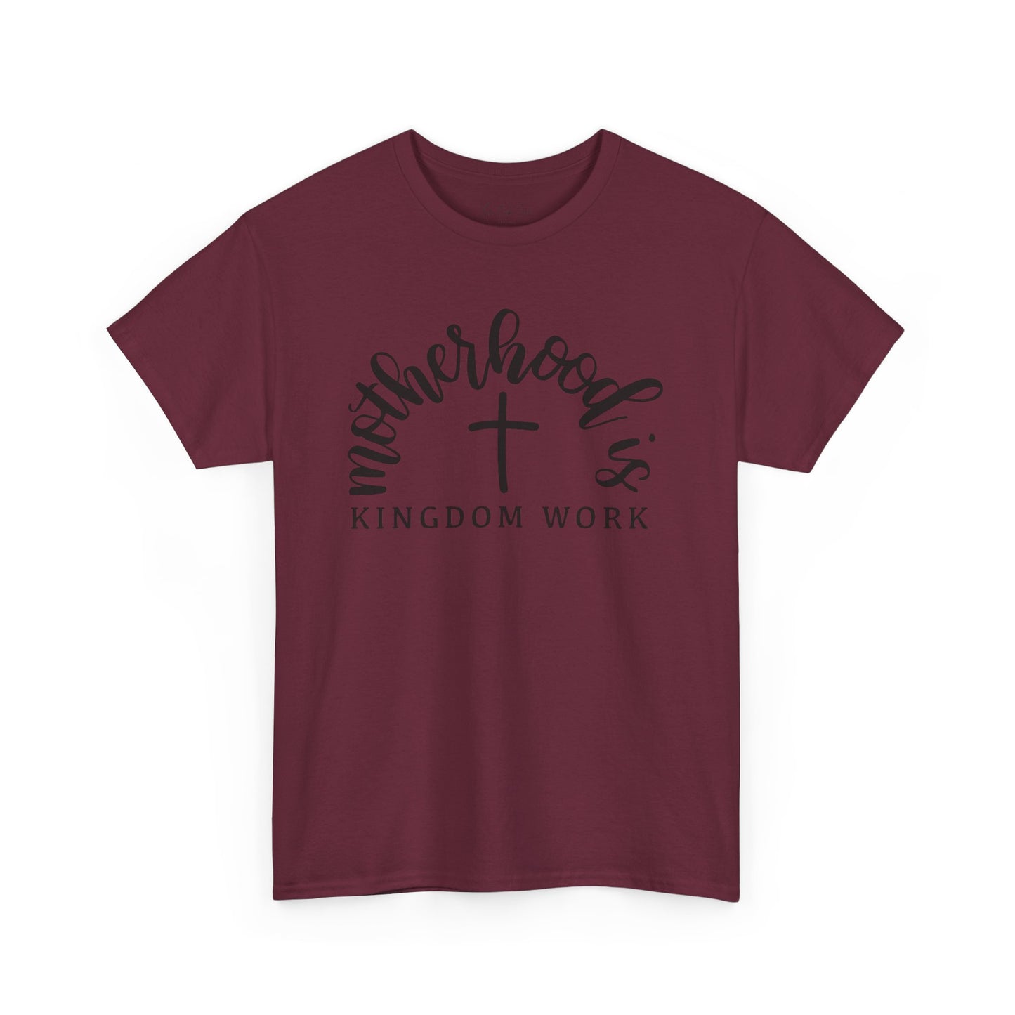 Motherhood is Kingdom Work Unisex Heavy Cotton Tee