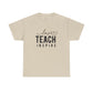 Love Teach Inspire Tee Unisex Heavy Cotton Tee