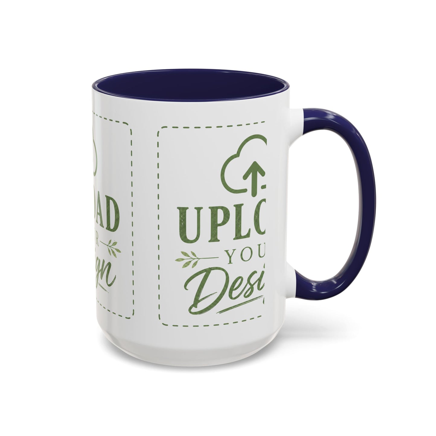 Custom Accent Coffee Mug – Custom Upload Design Ceramic Mug (11oz & 15oz)
