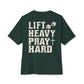 Oversized & Boxy Lift Heavy Pray Hard  Tee — Faith & Fitness Tee