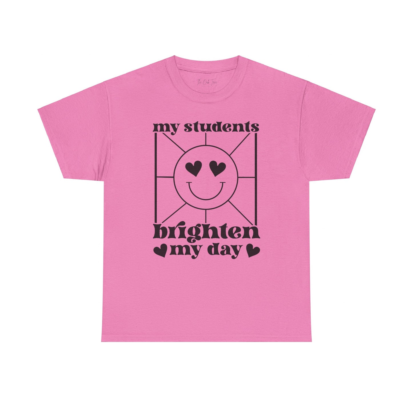 My Students Brighten My Day Unisex Heavy Cotton Tee