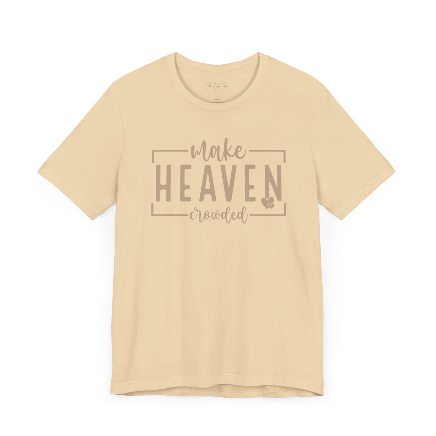 Make Heaven Crowded Unisex Jersey Short Sleeve Tee