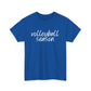 Volleyball Season- White Text Tee