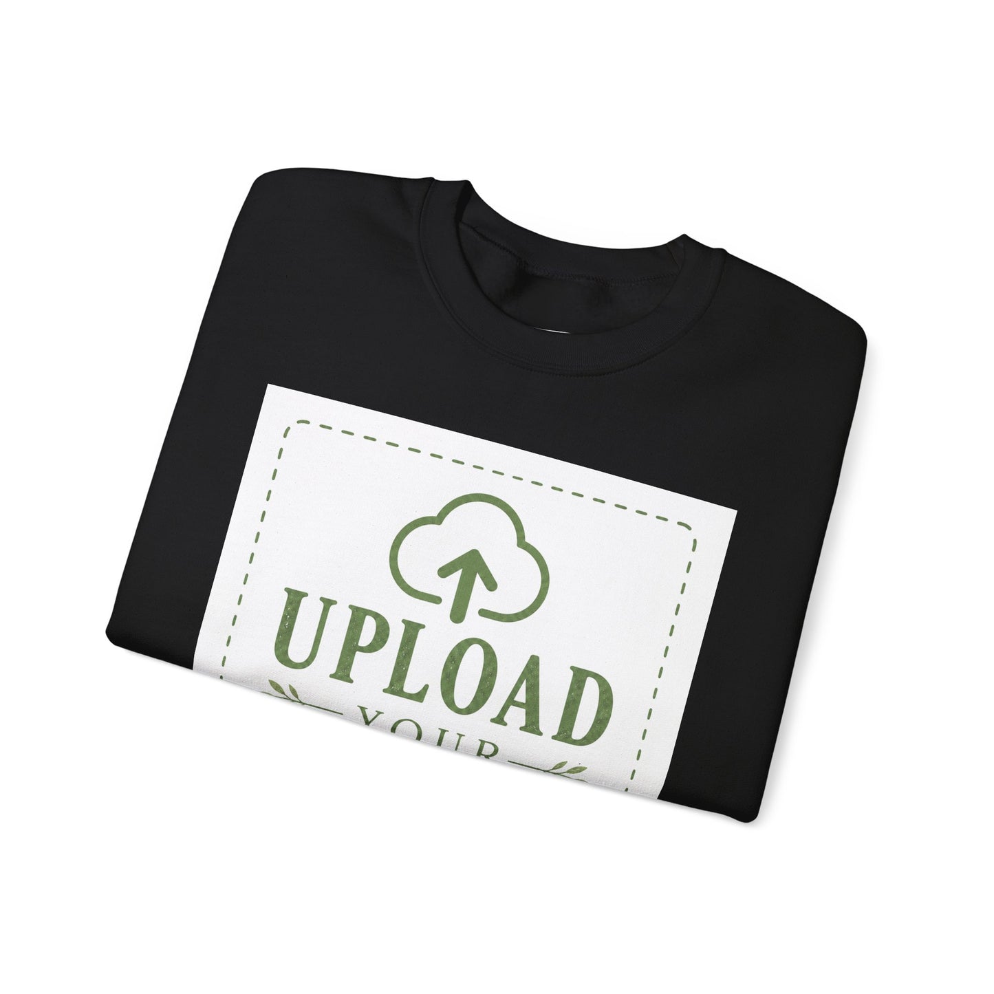 Custom Sweatshirt – Upload Your Own Design