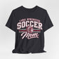 Soccer Mom T-Shirt — Canal Winchester Soccer Mom Tee