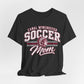 Soccer Mom T-Shirt — Canal Winchester Soccer Mom Tee