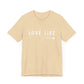 Love Like Jesus Unisex Jersey Short Sleeve Tee