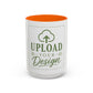 Custom Accent Coffee Mug – Custom Upload Design Ceramic Mug (11oz & 15oz)