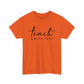 Teach With Love (2) Unisex Heavy Cotton Tee