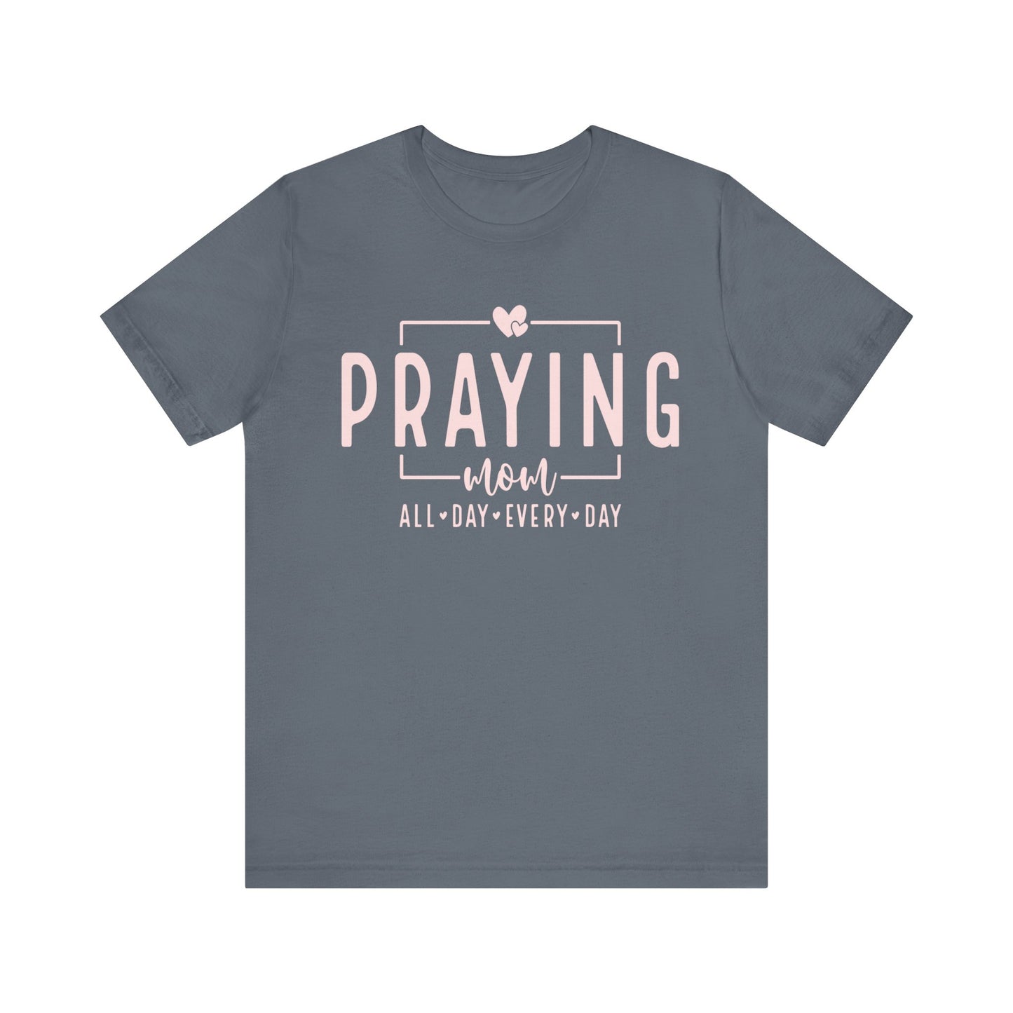 Praying Mom Unisex Jersey Short Sleeve Tee