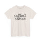 Softball Season- Black Text Tee