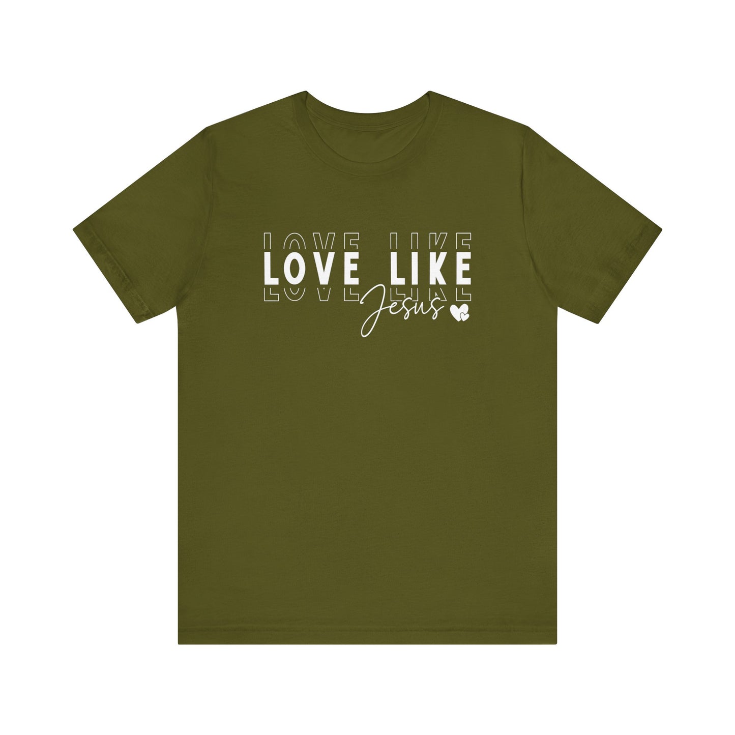 Love Like Jesus Unisex Jersey Short Sleeve Tee