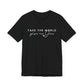 Take The World Give Me Jesus Unisex Jersey Short Sleeve Tee