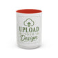 Custom Accent Coffee Mug – Custom Upload Design Ceramic Mug (11oz & 15oz)